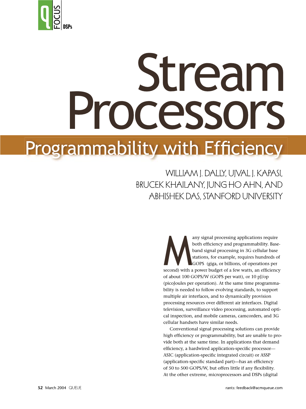 Stream Processors: Programmability with Efficiency