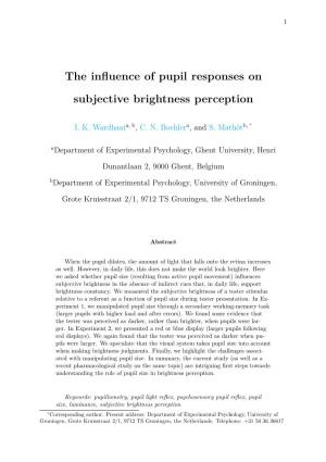 The Influence of Pupil Responses on Subjective Brightness Perception