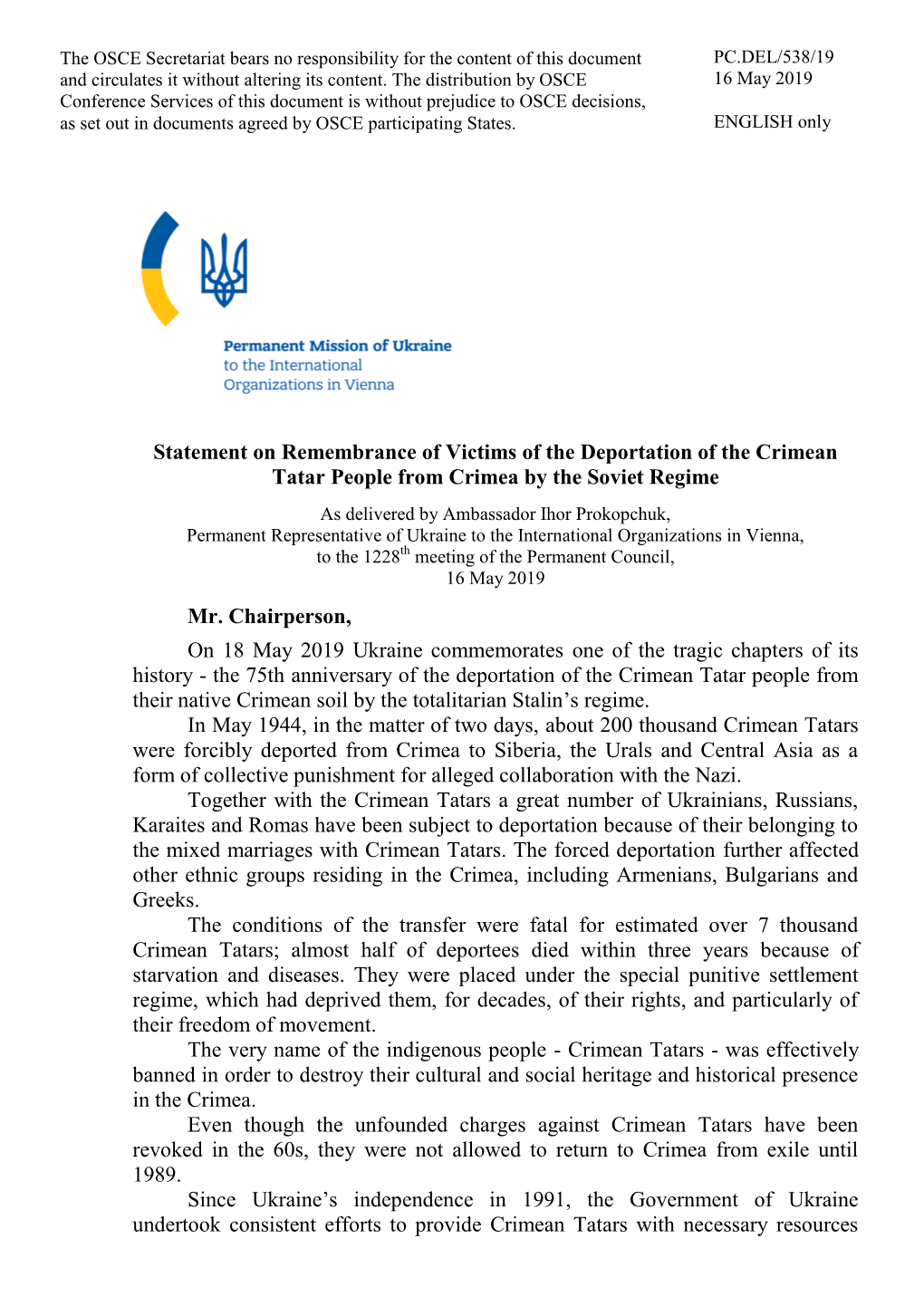 Statement on Remembrance of Victims of the Deportation of the Crimean Tatar People from Crimea by the Soviet Regime Mr. Chairper