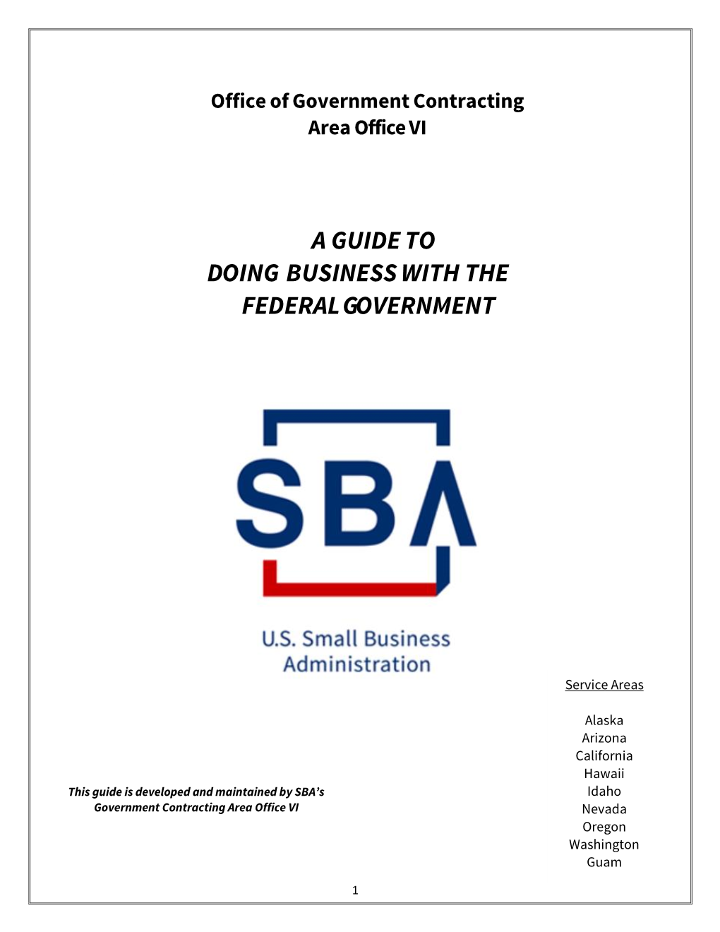 A Guide to Doing Business with the Federal Government