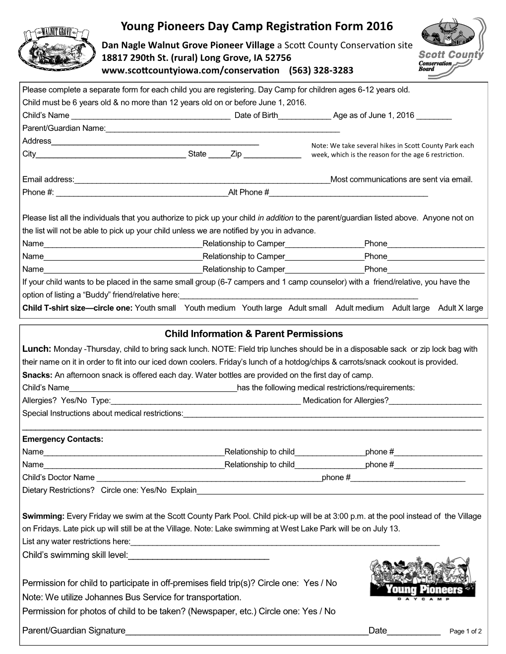 Young Pioneers Day Camp Registration Form 2016 Dan Nagle Walnut Grove Pioneer Village a Scott County Conservation Site 18817 290Th St