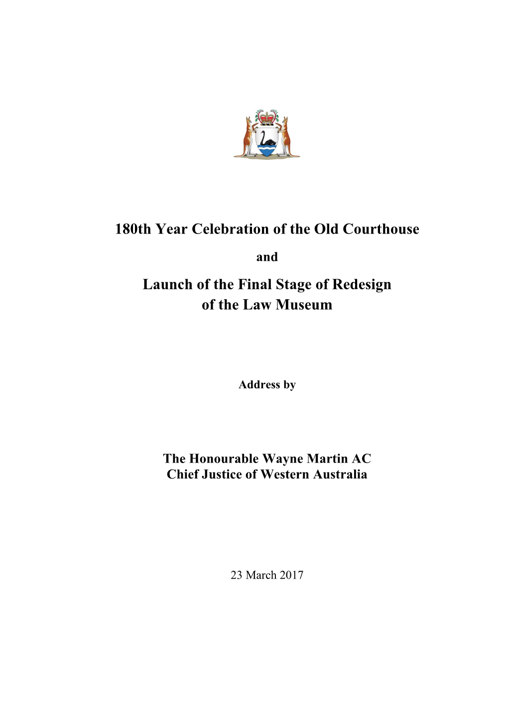 180Th Year Celebration of the Old Courthouse Launch of the Final