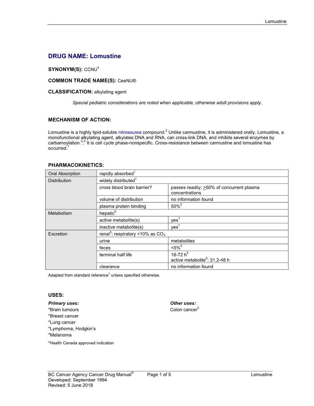 DRUG NAME: Lomustine