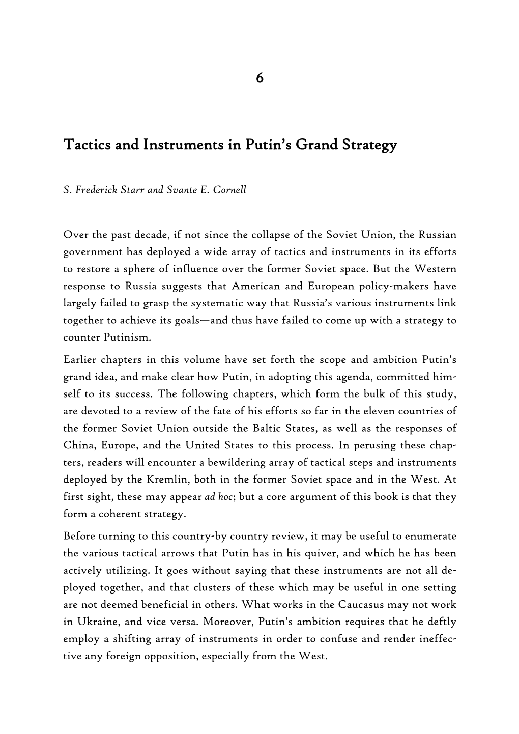 6 Tactics and Instruments in Putin's Grand Strategy