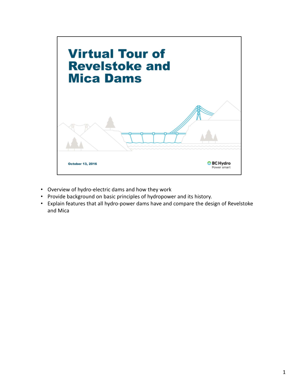 Virtual Tour of Revelstoke and Mica Dams