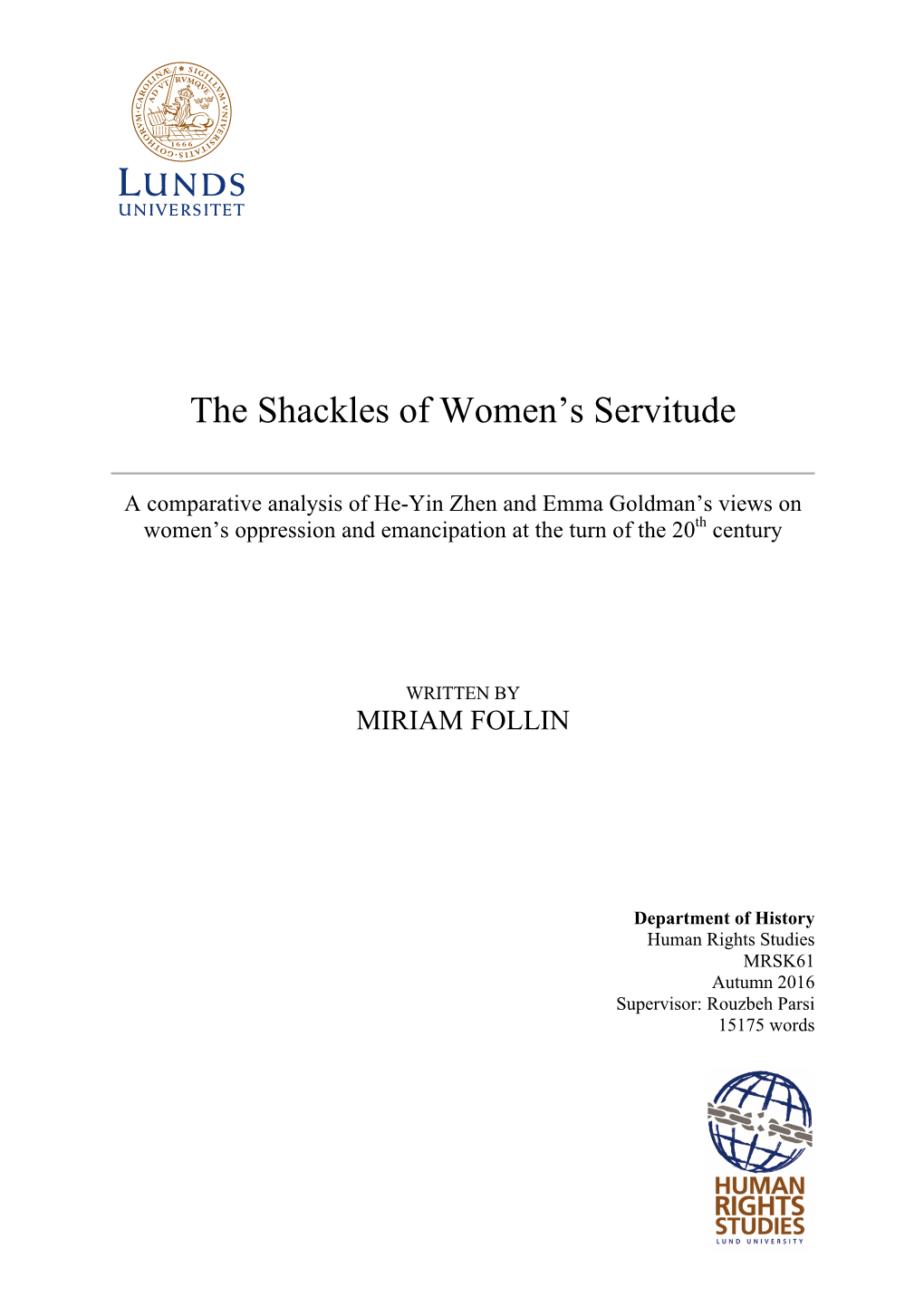 The Shackles of Women's Servitude