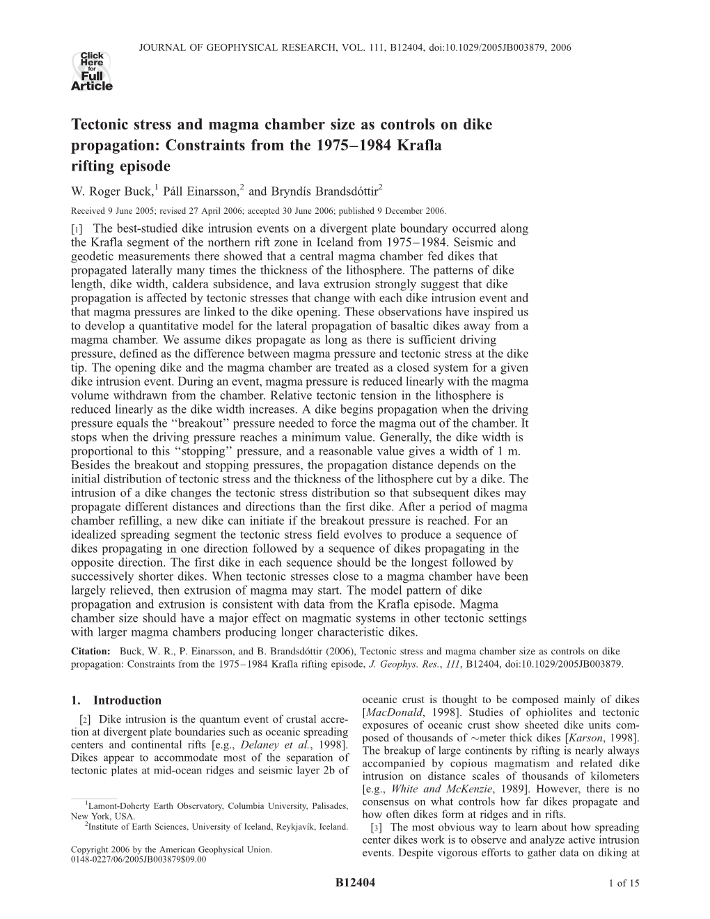 Tectonic Stress and Magma Chamber Size As Controls on Dike Propagation: Constraints from the 1975–1984 Krafla Rifting Episode W