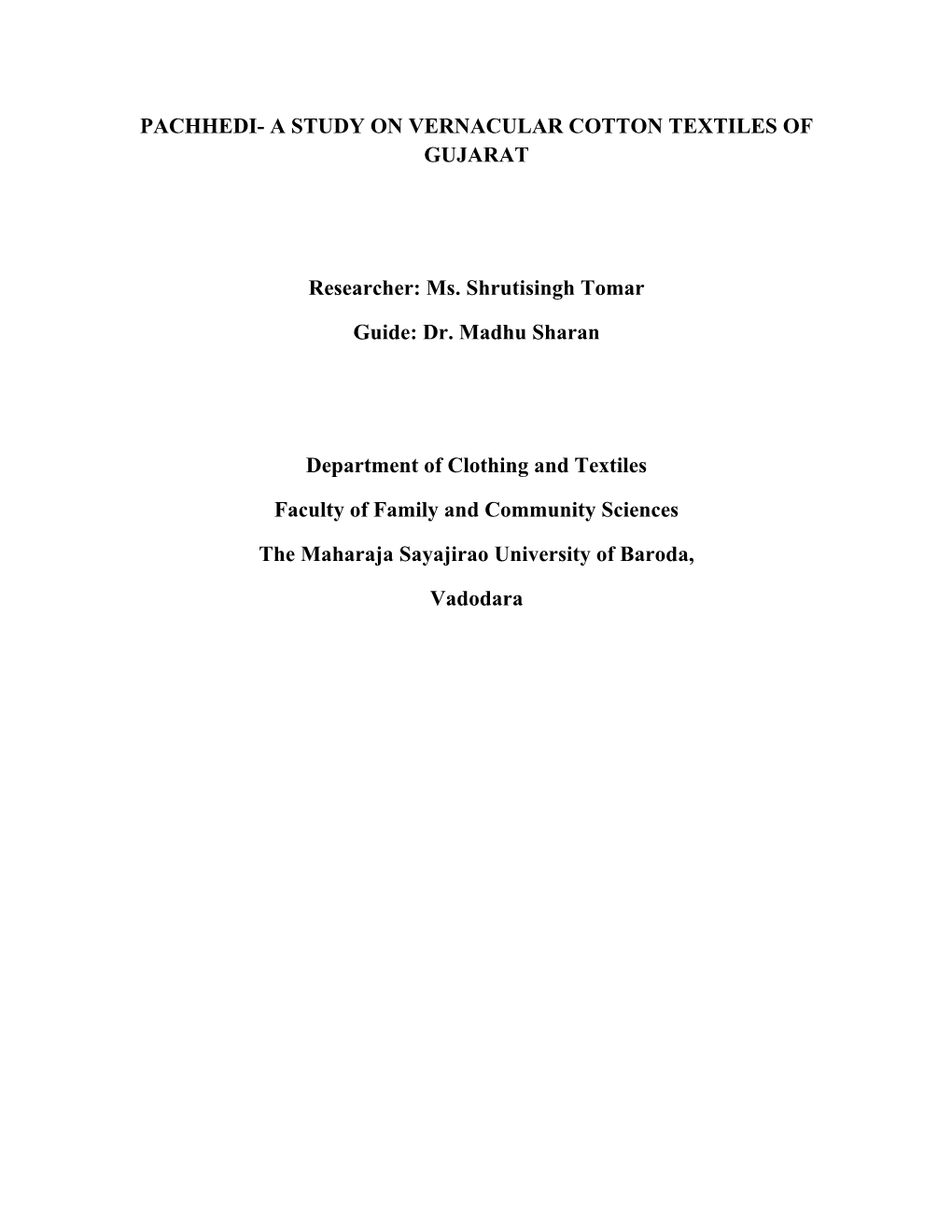 A Study on Vernacular Cotton Textiles of Gujarat