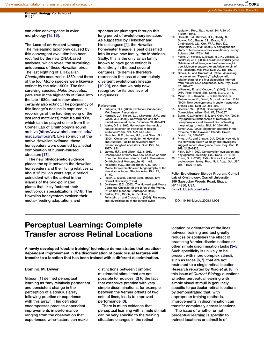 Perceptual Learning: Complete Transfer Across Retinal Locations