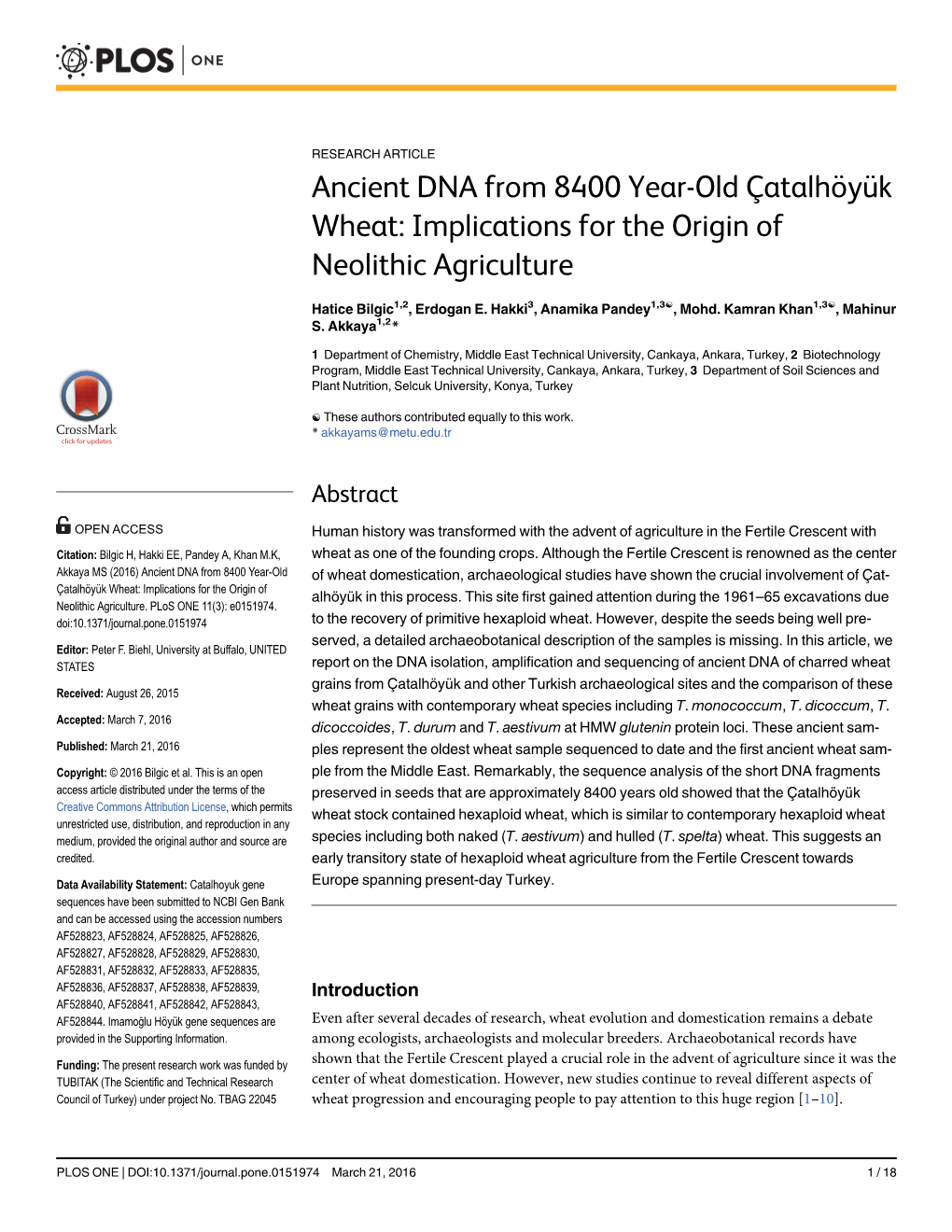 Ancient DNA from 8400 Year-Old Çatalhöyük Wheat: Implications for the Origin of Neolithic Agriculture