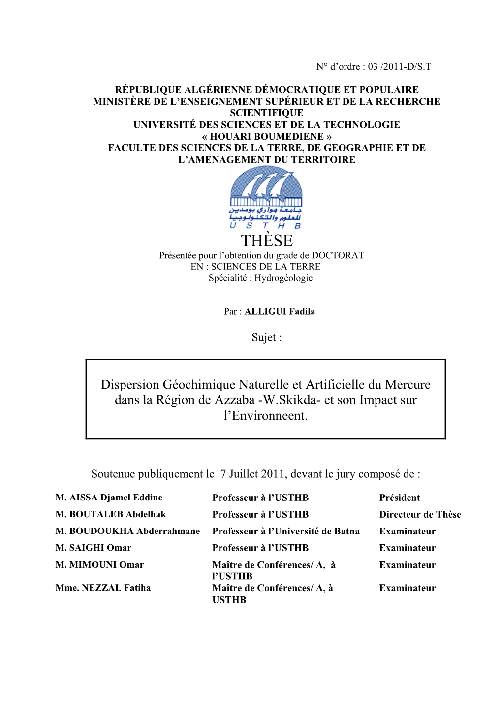 Dispersion Géochimique Naturelle Et Artificielle Du Mercure Dans La Région De Azzaba -W.Skikda- Et Son Impact Sur L’Environneent