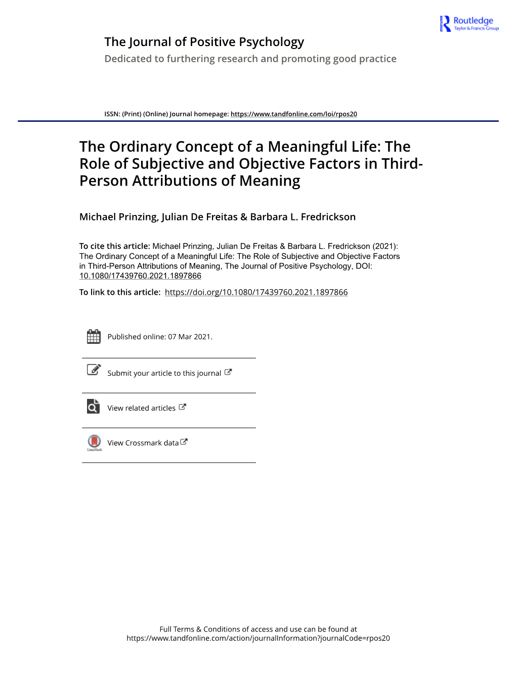 The Ordinary Concept of a Meaningful Life: the Role of Subjective and Objective Factors in Third- Person Attributions of Meaning