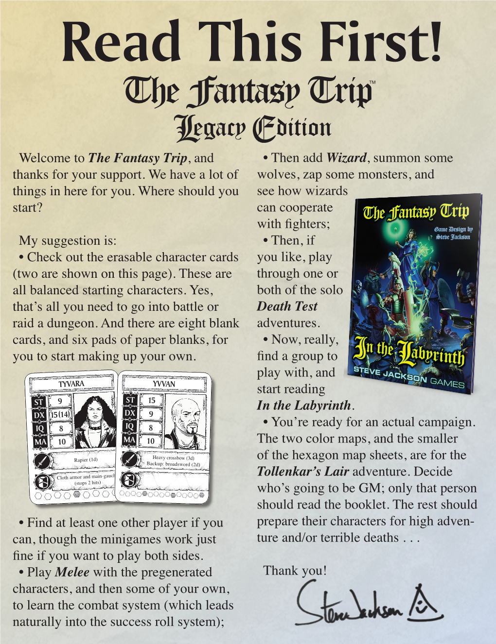 The Fantasy Trip, and • Then Add Wizard, Summon Some Thanks for Your Support