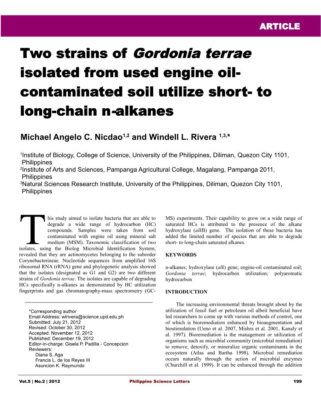 Two Strains of Gordonia Terrae Isolated from Used Engine Oil- Contaminated Soil Utilize Short- to Long-Chain N-Alkanes