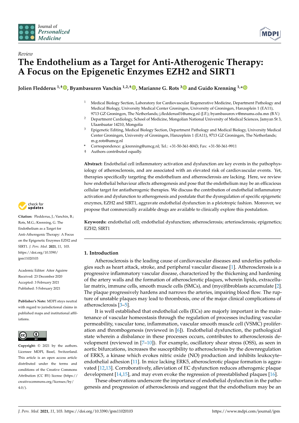 The Endothelium As a Target for Anti-Atherogenic Therapy:A