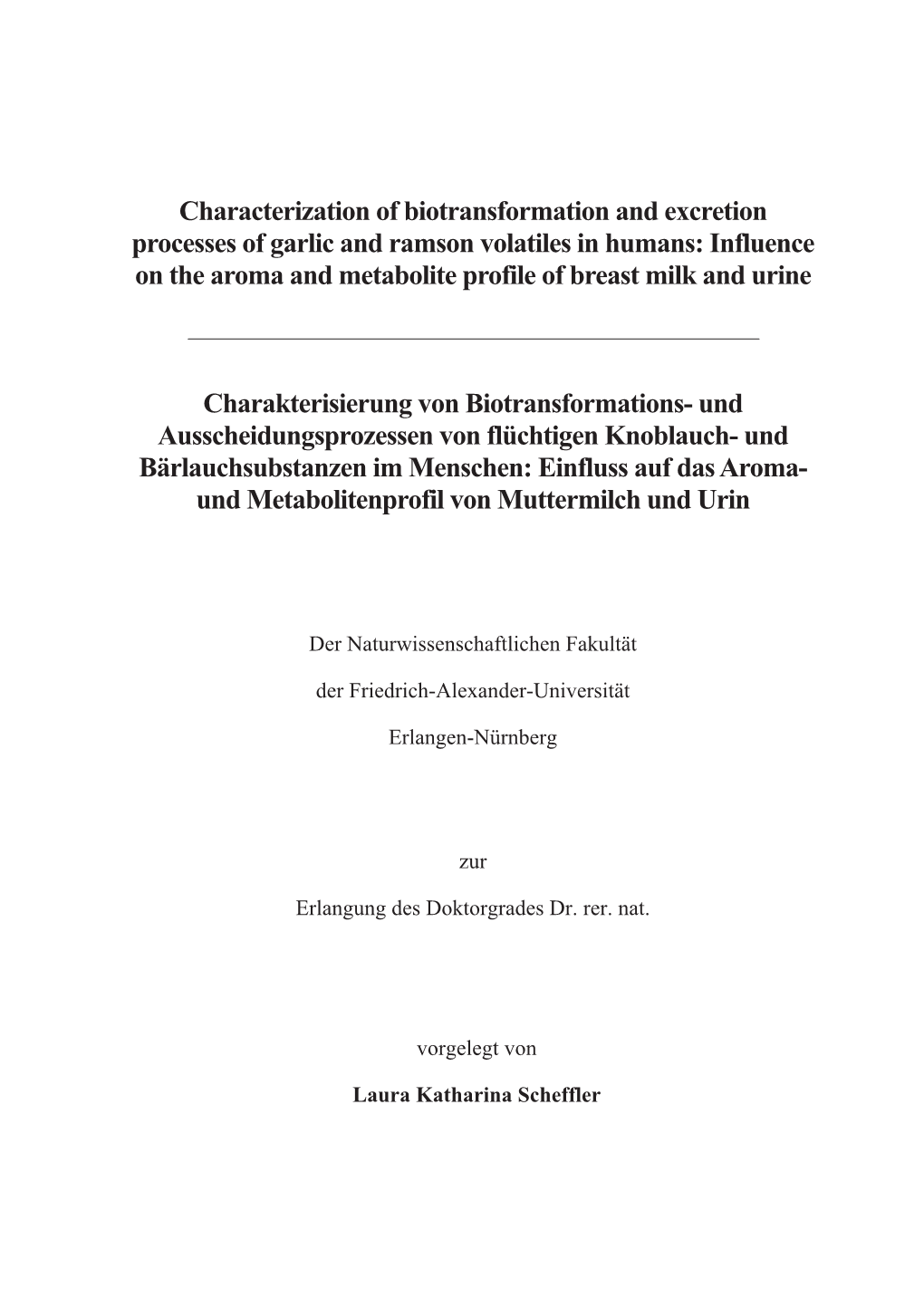 Characterization of Biotransformation and Excretion Processes of Garlic