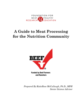 A Guide to Meat Processing for the Nutrition Community