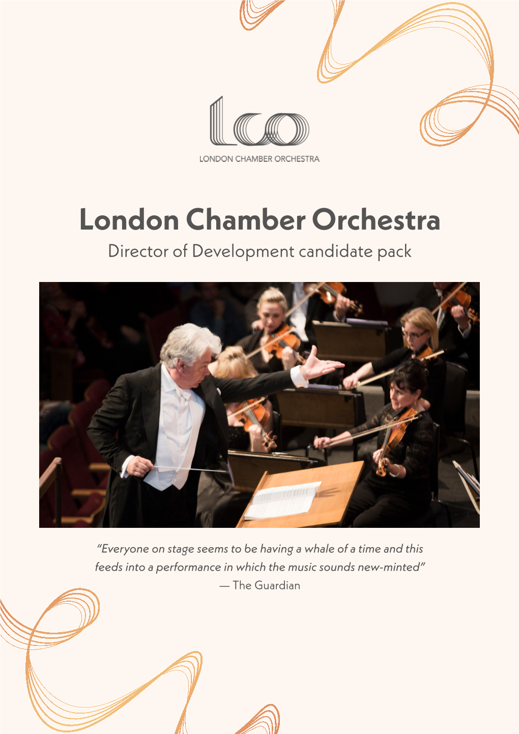 London Chamber Orchestra Director of Development Candidate Pack