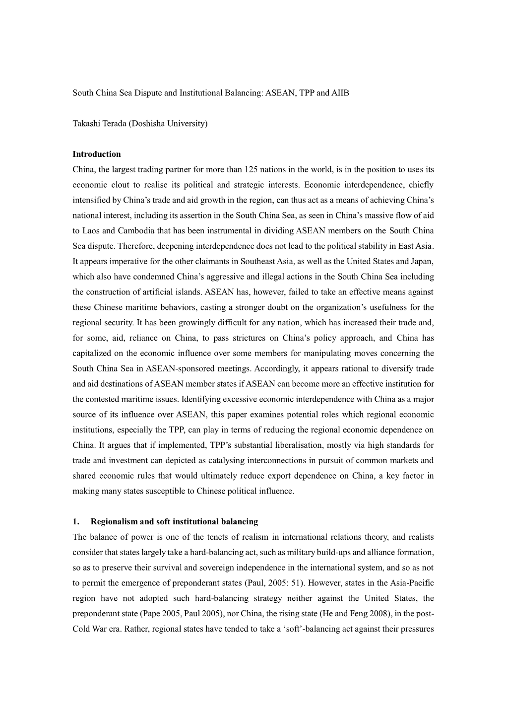 South China Sea Dispute and Institutional Balancing: ASEAN, TPP and AIIB