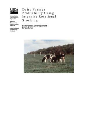 Dairy Farmer Profitability Using Intensive Rotational Stocking