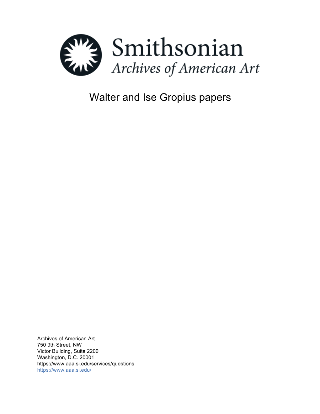 Walter and Ise Gropius Papers