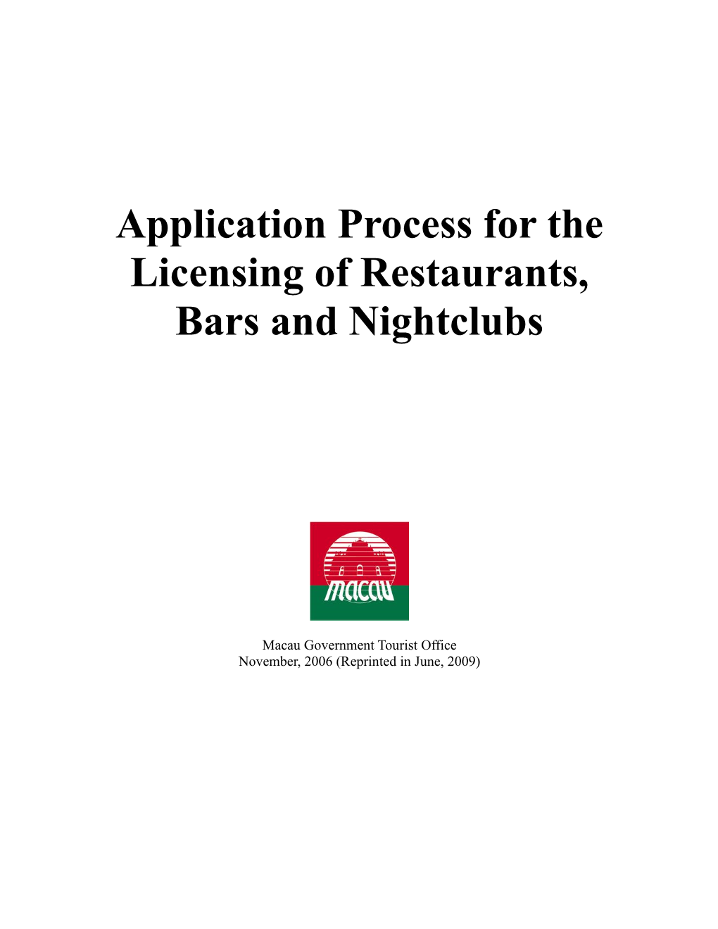 Application Process for the Licensing of Restaurants, Bars and Nightclubs