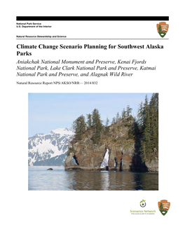 Climate Change Scenario Planning for Southwest Alaska Parks