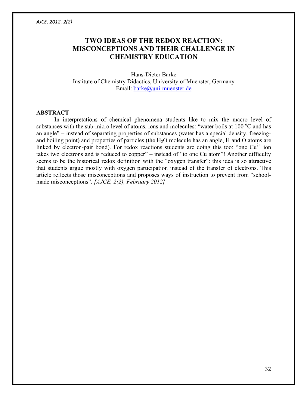 Two Ideas of the Redox Reaction: Misconceptions and Their Challenge in Chemistry Education