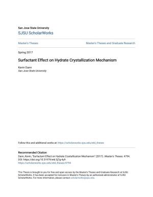 Surfactant Effect on Hydrate Crystallization Mechanism