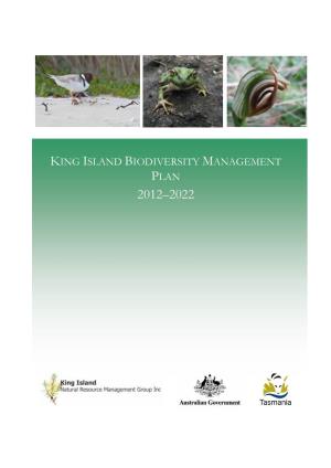 King Island Biodiversity Management Plan 2012–2022