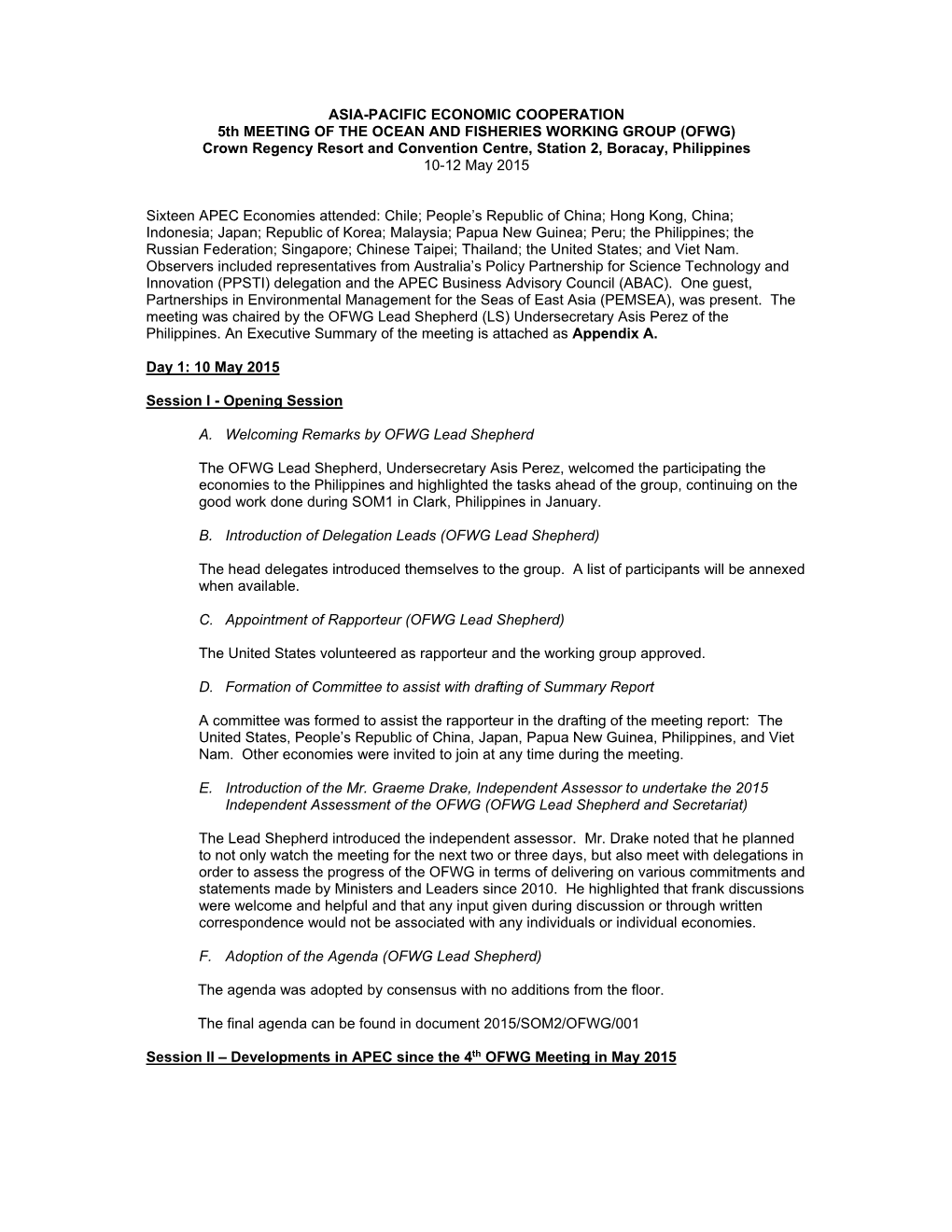 OFWG) Crown Regency Resort and Convention Centre, Station 2, Boracay, Philippines 10-12 May 2015