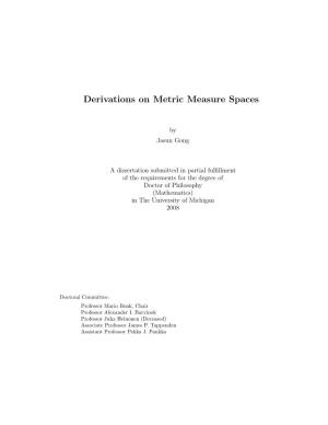 Derivations on Metric Measure Spaces