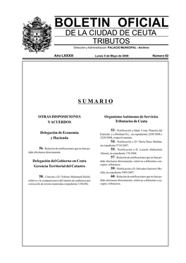 BOLETIN OFICIAL DE LA CIUDAD DE CEUTA TRIBUTOS Dirección Y Administración: PALACIO MUNICIPAL - Archivo