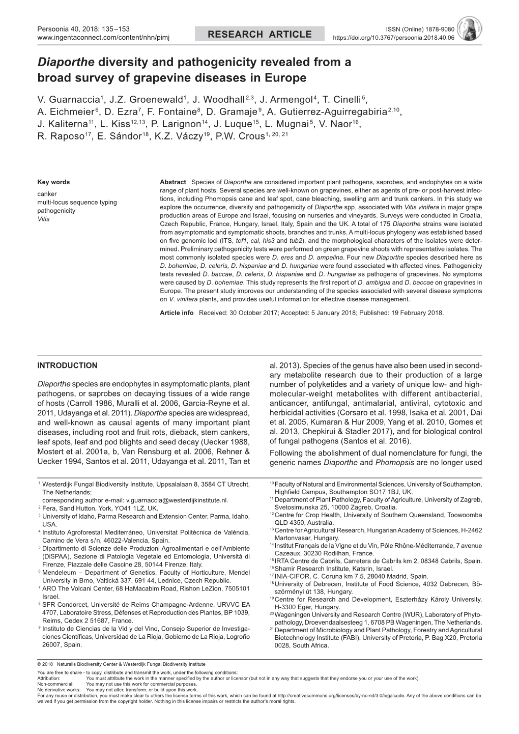 Diaporthe Diversity and Pathogenicity Revealed from a Broad Survey of Grapevine Diseases in Europe