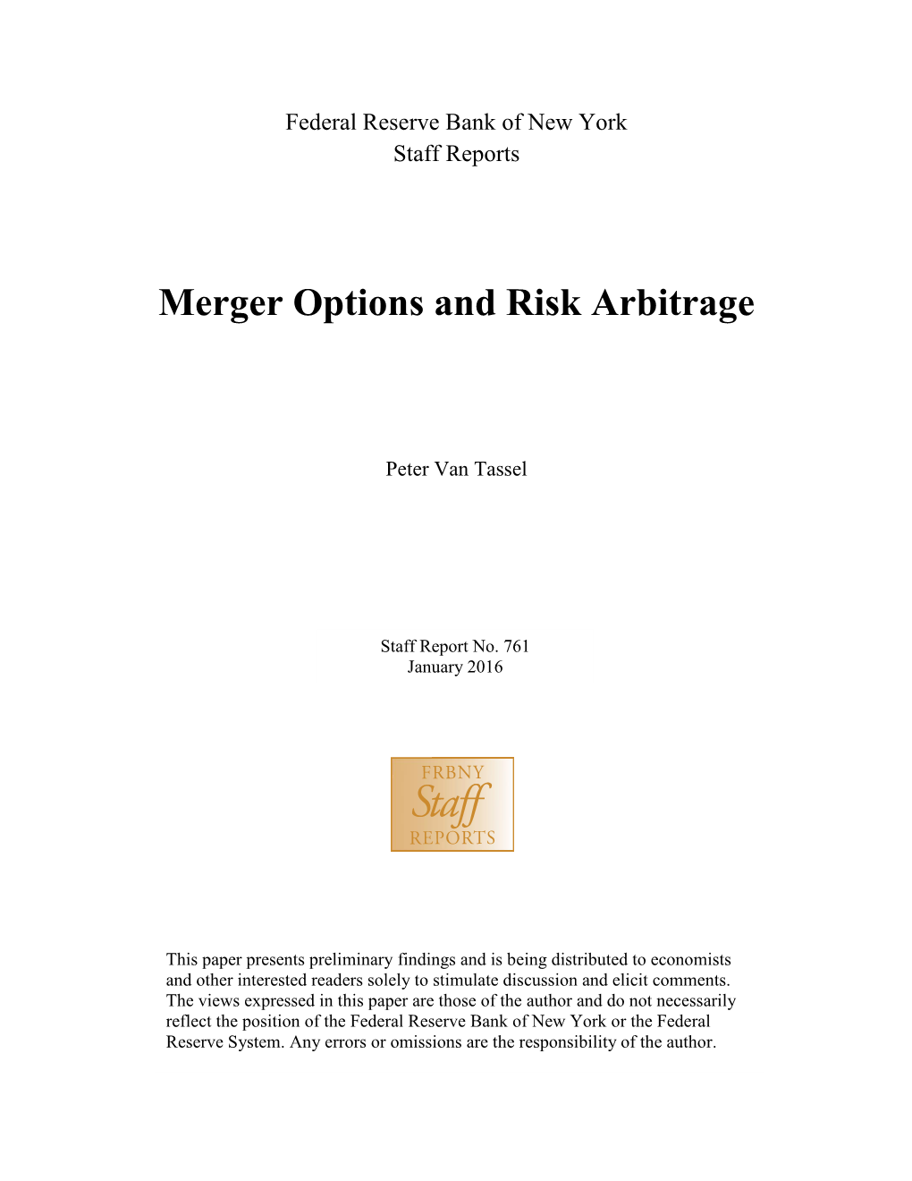 Merger Options and Risk Arbitrage