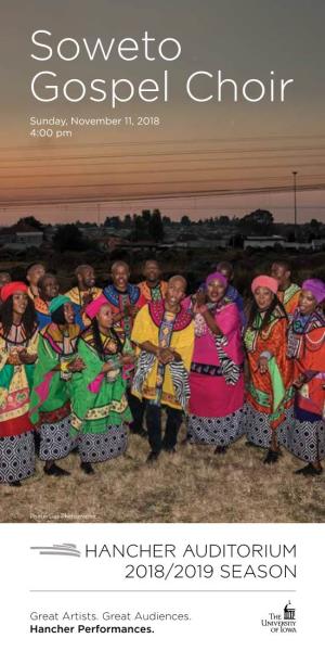 Soweto Gospel Choir Sunday, November 11, 2018 4:00 Pm