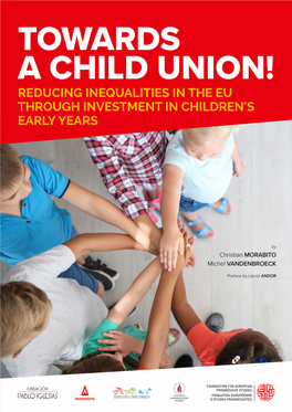 Reducing Inequalities in the Eu Through Investment in Children's Early Years