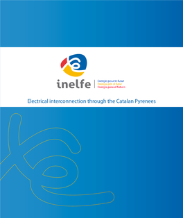 Electrical Interconnection Through the Catalan Pyrenees View of the Canigou Mount in the French Pyrenees (Roussillon)