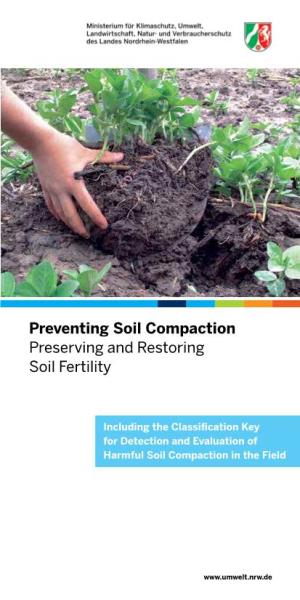 Preventing Soil Compaction Preserving and Restoring Soil Fertility