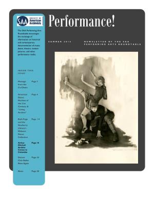 The SAA Performing Arts Roundtable Encourages the Exchange of Information on Historical and Contemporary Documentation of Music
