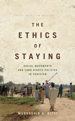 The Ethics of Staying S Outh Asia in Motion