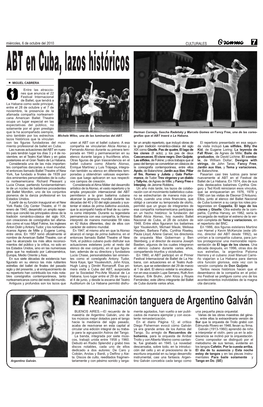 Reanimación Tanguera De Argentino Galván BUENOS AIRES.—El Recuerdo De La Mente Agotados, Han Vuelto a Ser Publi- Una Pequeña Pieza Orquestal