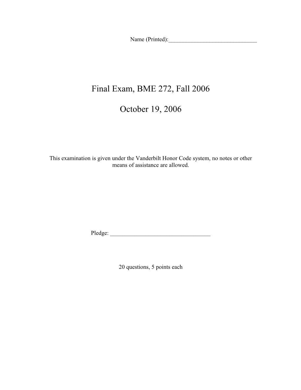 Final Exam, BME 272, Fall 2006