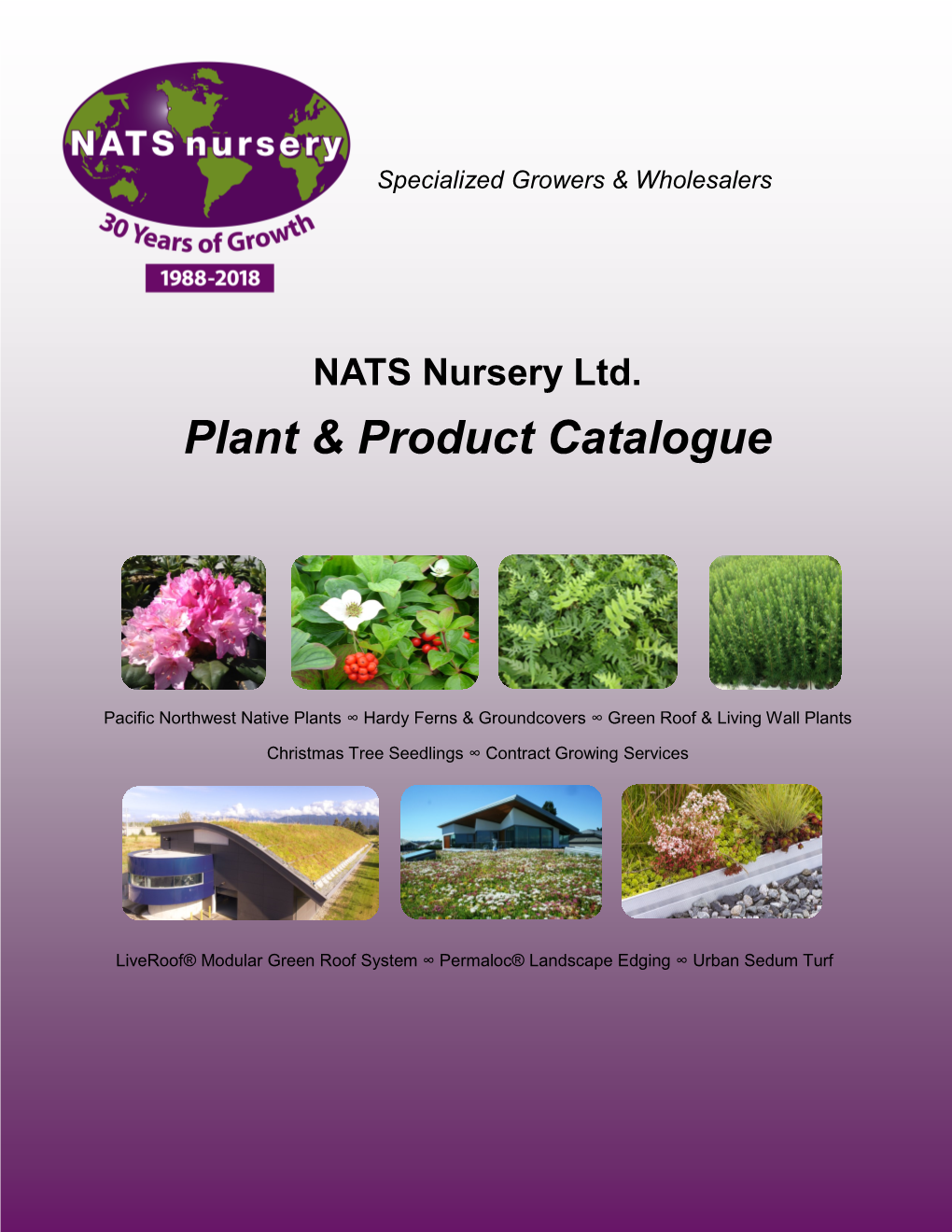 NATS Nursery Ltd. Plant & Product Catalogue Specialized Growers