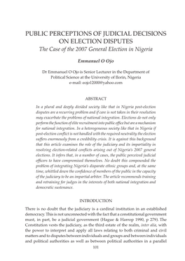 PUBLIC PERCEPTIONS of JUDICIAL DECISIONS on ELECTION DISPUTES the Case of the 2007 General Election in Nigeria