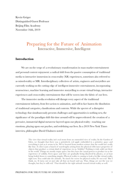Preparing for the Future of Animation Interactive, Immersive, Intelligent