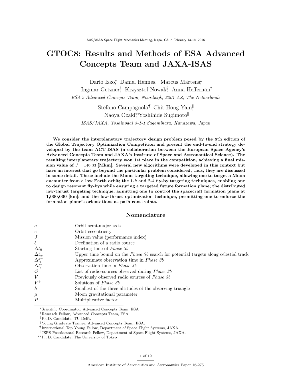 GTOC8: Results and Methods of ESA Advanced Concepts Team and JAXA-ISAS