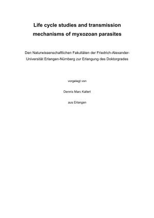 Life Cycle Studies and Transmission Mechanisms of Myxozoan Parasites
