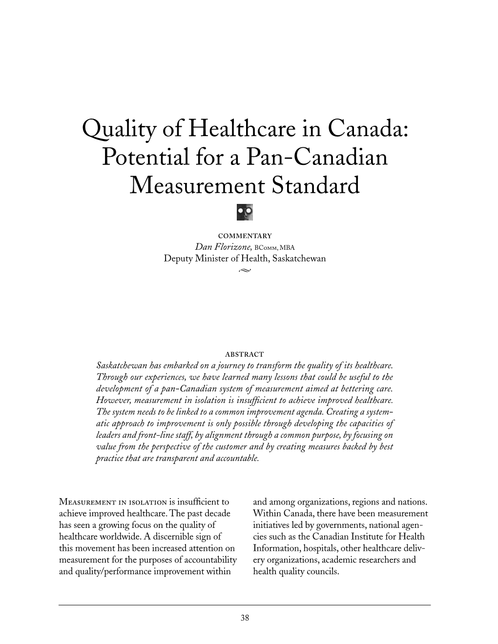 Quality of Healthcare in Canada: Potential for a Pan-Canadian Measurement Standard