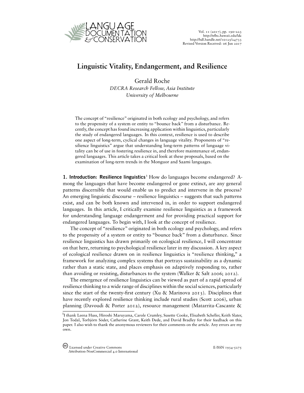 Linguistic Vitality, Endangerment, and Resilience